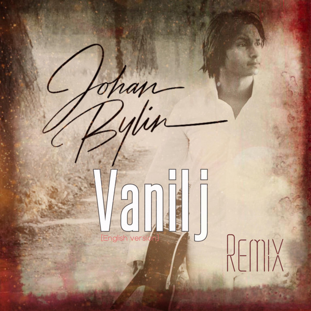 Vanilj REMIX - Single by Johan Bylin | Spotify