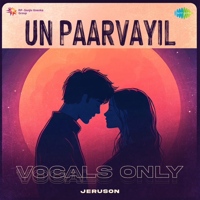 Un Paarvayil - Vocals Only album image