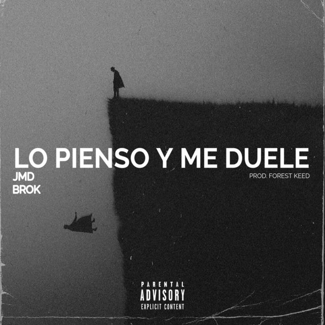 Lo pienso y me duele