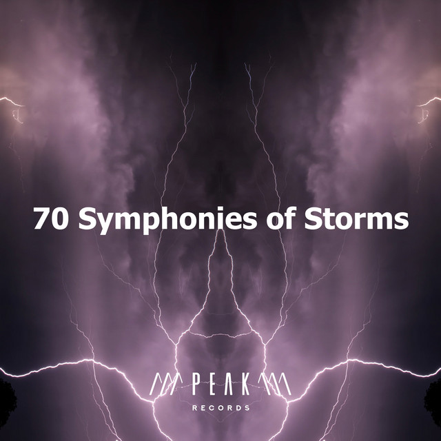 70 Symphonies of Storms - Album by Thunderstorms | Spotify