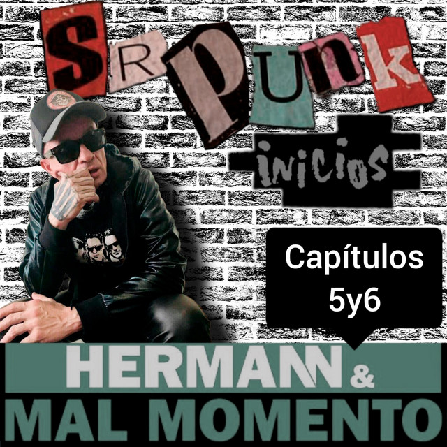 Sr Punk - Inicios (Capítulos 5 y 6)