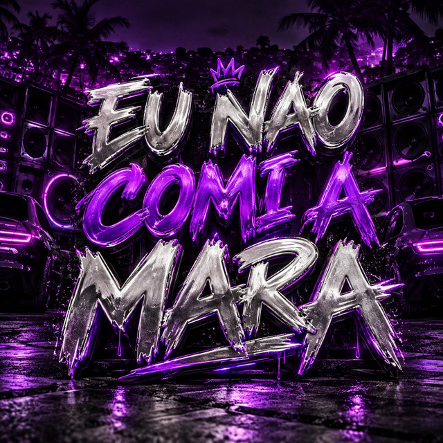 Eu nao comi a Mara