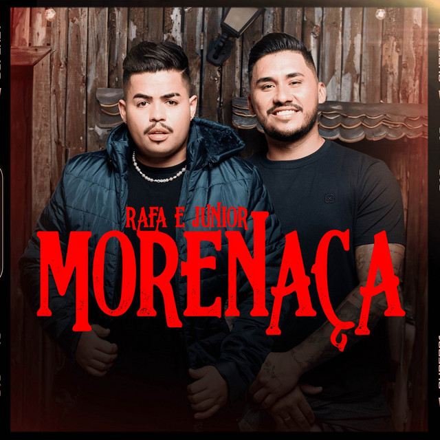 Cover of Morenaça by Rafa e Junior