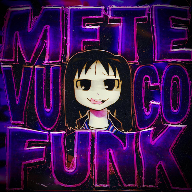 METE VUCO FUNK