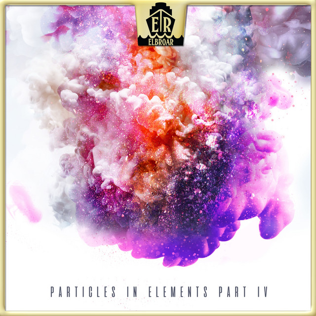 Particles in Elements - Part IV cover art