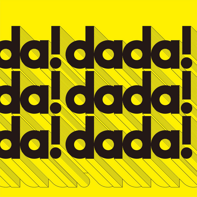 dada!