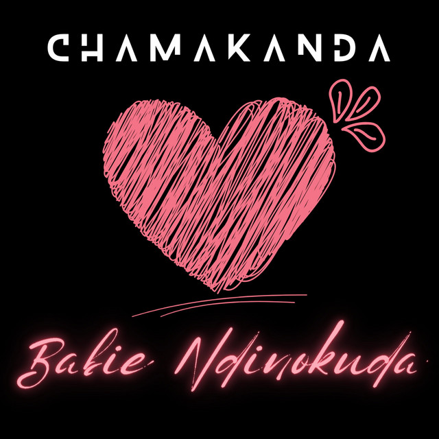 Chamakanda – Babie Ndinokuda