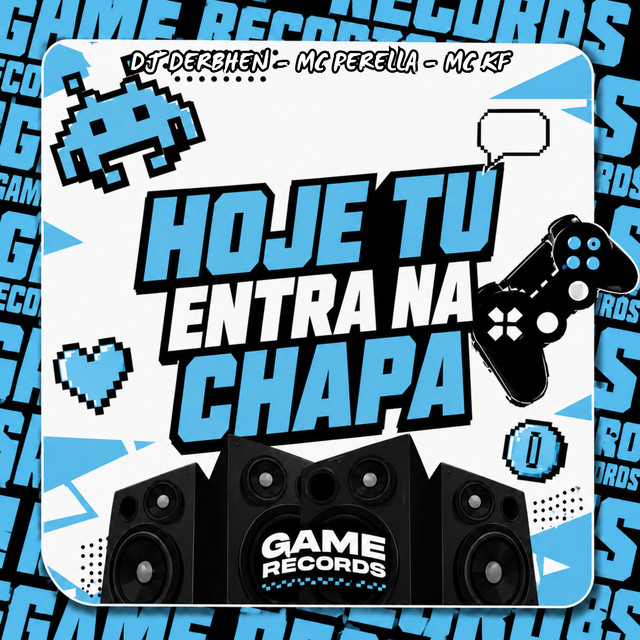 Hoje Tu Entra Na Chapa