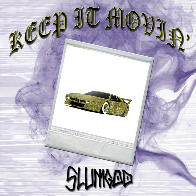 Keep It Movin' cover art