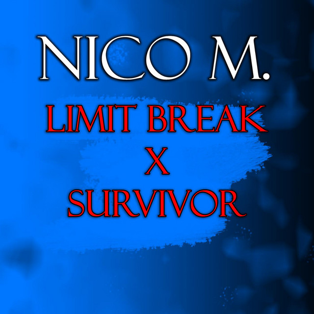 Limit Break X Survivor