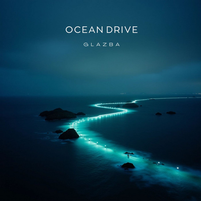 Ocean Drive by Glazba