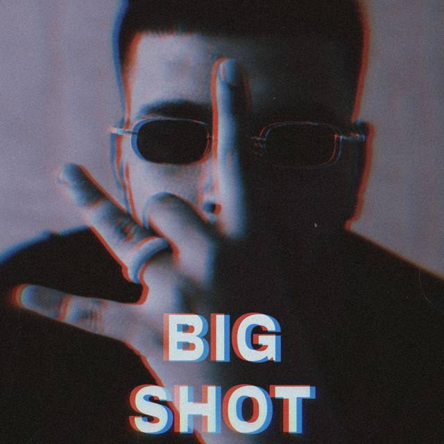 BIG SHOT - Single by Shez | Spotify