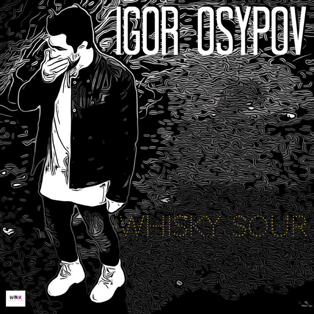 Обкладинка: Whiskey Sour — Igor Osypov