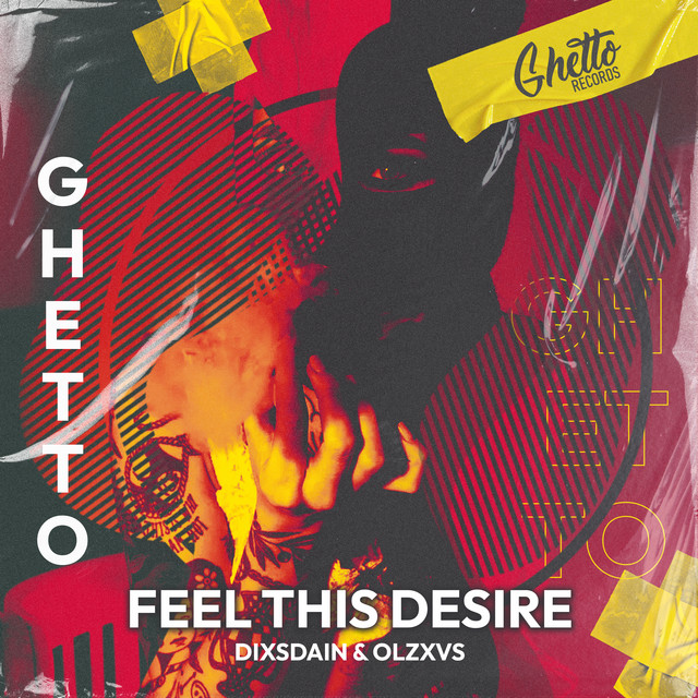 Обкладинка: Feel This Desire — DIXSDAIN
