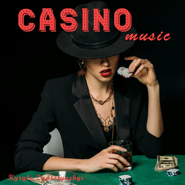 Обкладинка: Casino Music — Kyrylo Zaplotynskyi