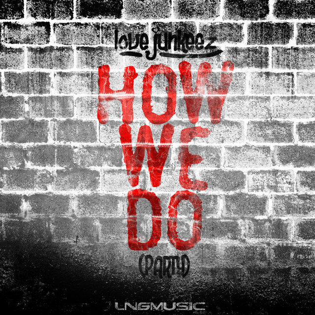 How We Do (Party) (Wings & Rider Remix) cover art