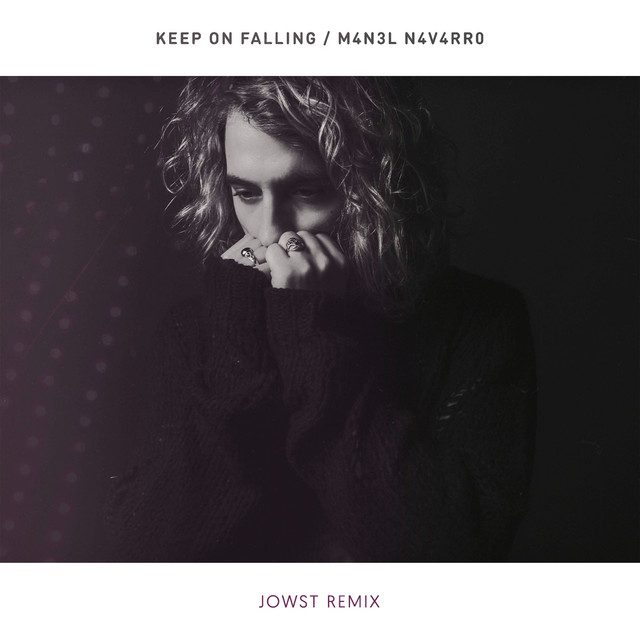Keep on Falling (JOWST Remix) cover