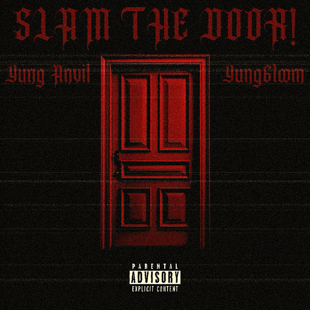 SLAM THE DOOR!