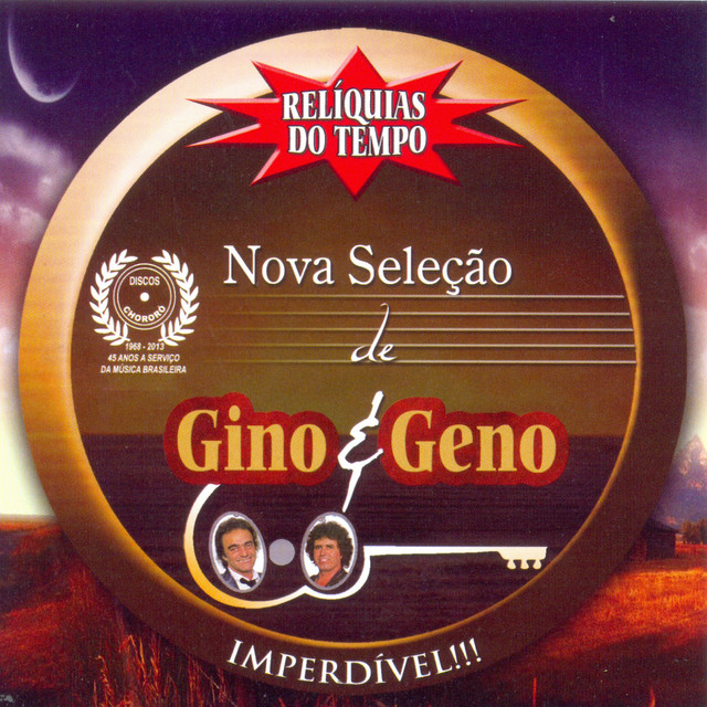 Relíquias do Tempo (Nova Seleção de Gino & Geno) cover art