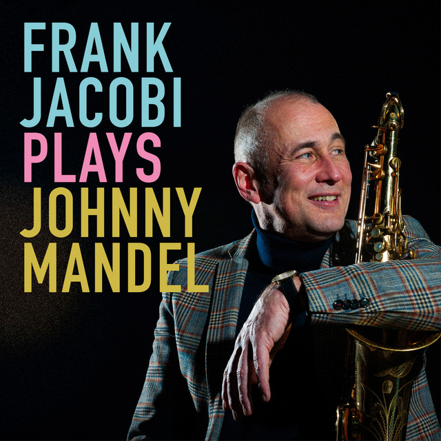 Frank Jacobi Plays Johnny Mandel