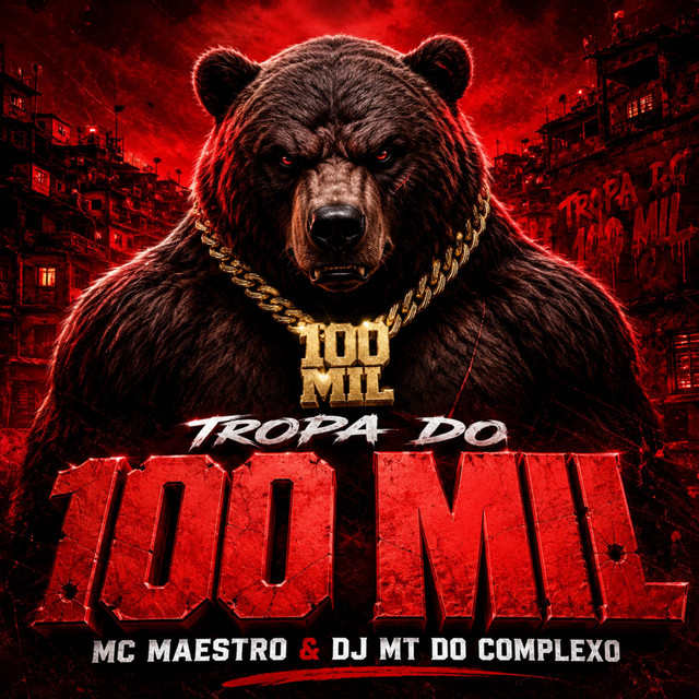 TROPA DO 100 MIL