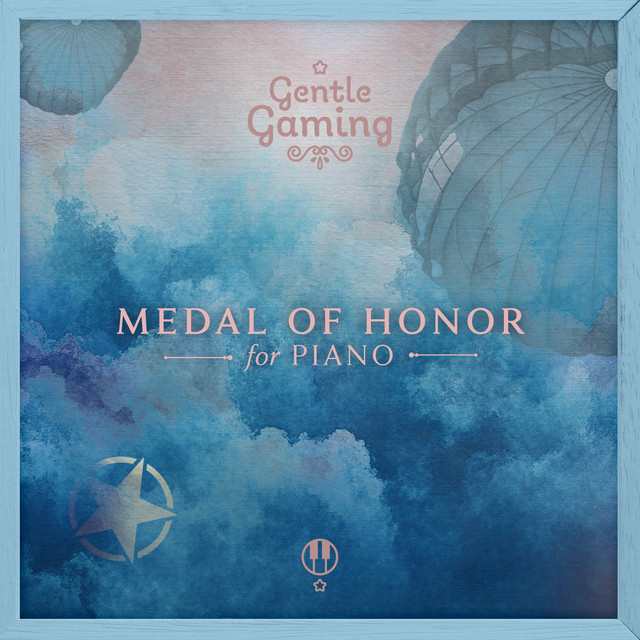 Gentle Gaming: Medal of Honor for Piano cover art