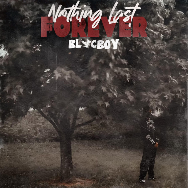 Nothing LAST Forever cover art