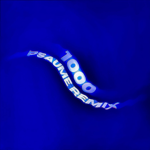 1000 - Psaume Remix