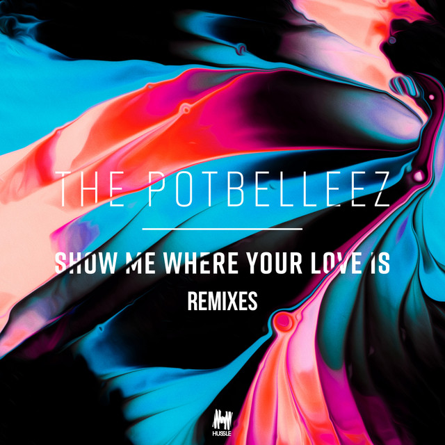 Show Me Where Your Love Is - Pantheon Remix cover art