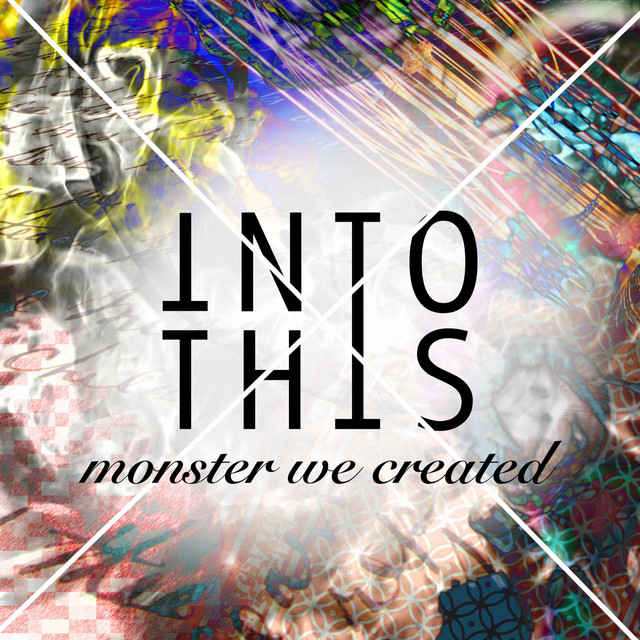 Monster We Created cover art