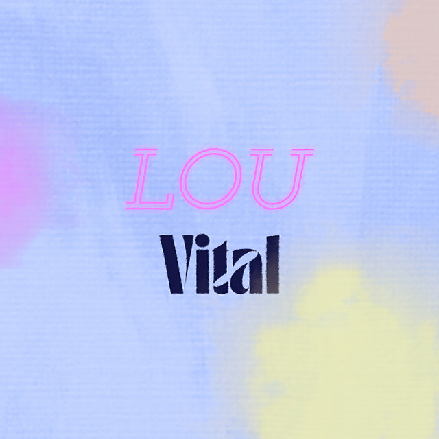 Album cover for Vital by Lou