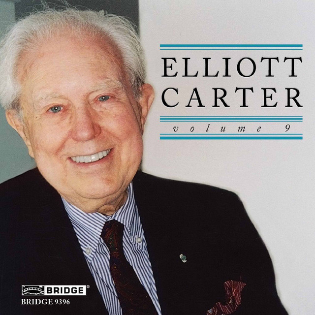 Music of Elliott Carter, Vol. 9 cover