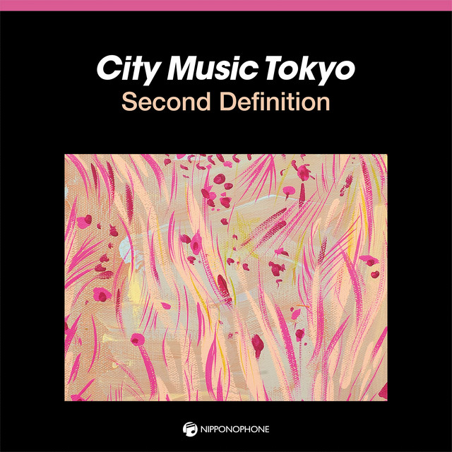 CITY MUSIC TOKYO Second Definition cover
