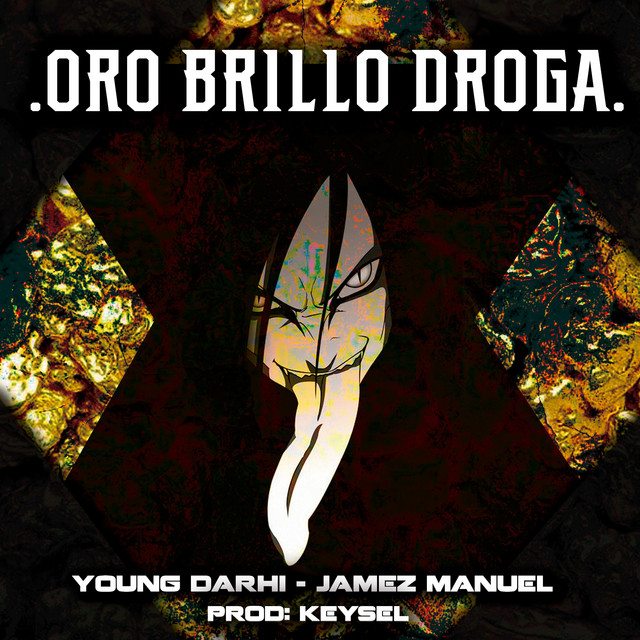 Oro Brillo Droga cover art
