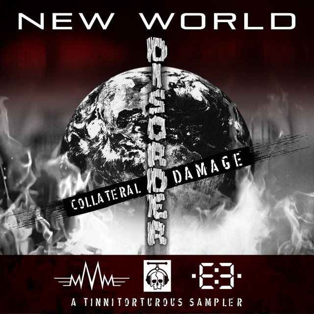 New World Disorder, Collateral Damage: A Tinnitorturous Sampler cover art