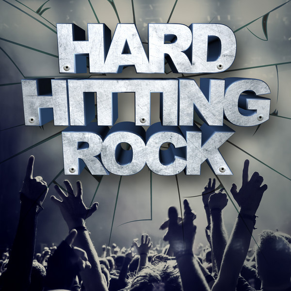 Hard Hitting Rock - Compilation by Various Artists | Spotify