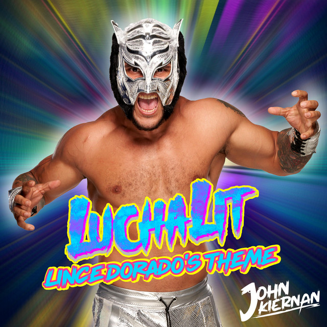 Lucha Lit (Lince Dorado's Theme)