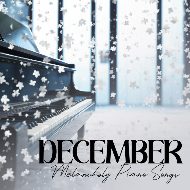 December Melancholy Piano Songs cover art