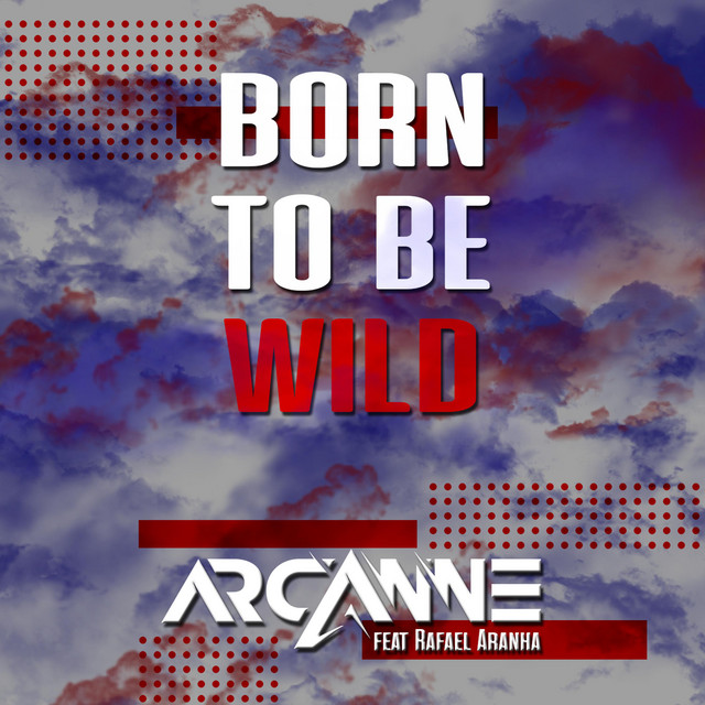 Born to be Wild