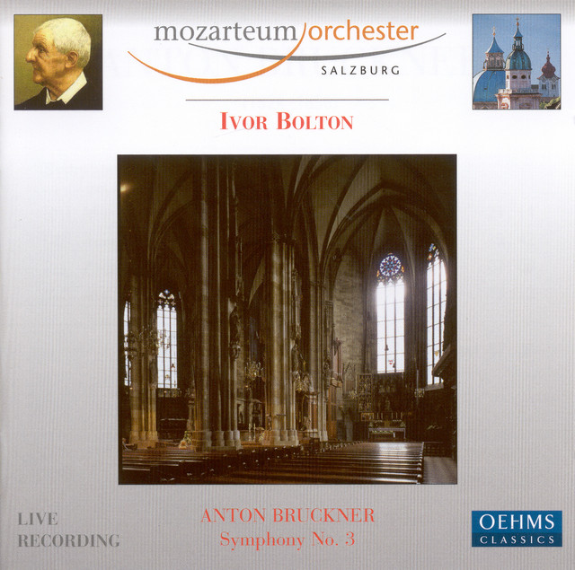 Bruckner, A.: Symphony No. 3 (1889 Version)