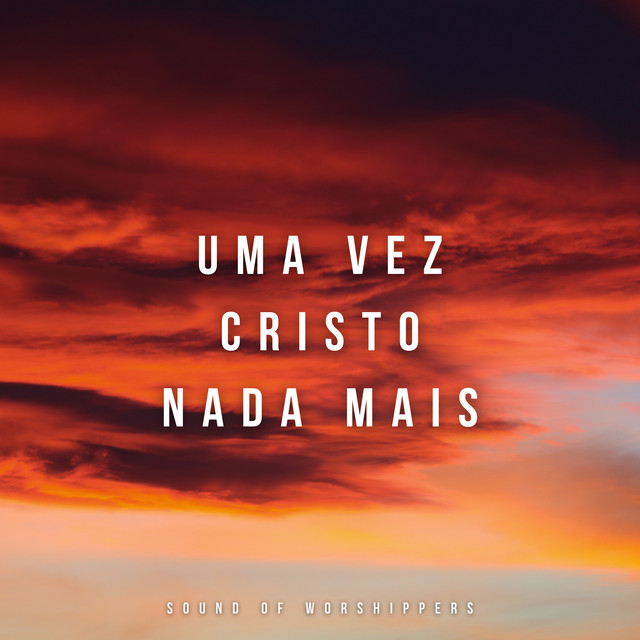 Uma Vez / Cristo / Nada Mais - Instrumental Piano cover art