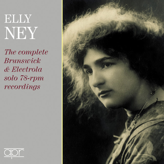 Elly Ney: The Complete Brunswick & Electrola Solo 78-RPM recordings cover art