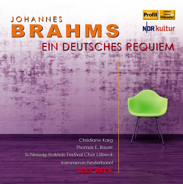 Brahms: Ein deutsches Requiem