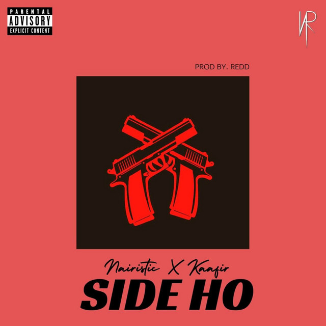 Side Ho - Single by Nairistic | Spotify