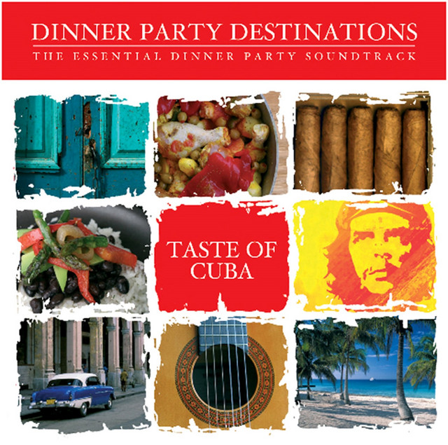 Bar de Lune Presents Dinner Party Destinations (Taste of Cuba) cover