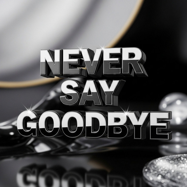 洋楽 Never say goodbye Never Say Goodbye (feat. Vanessa Correia) - YouTube