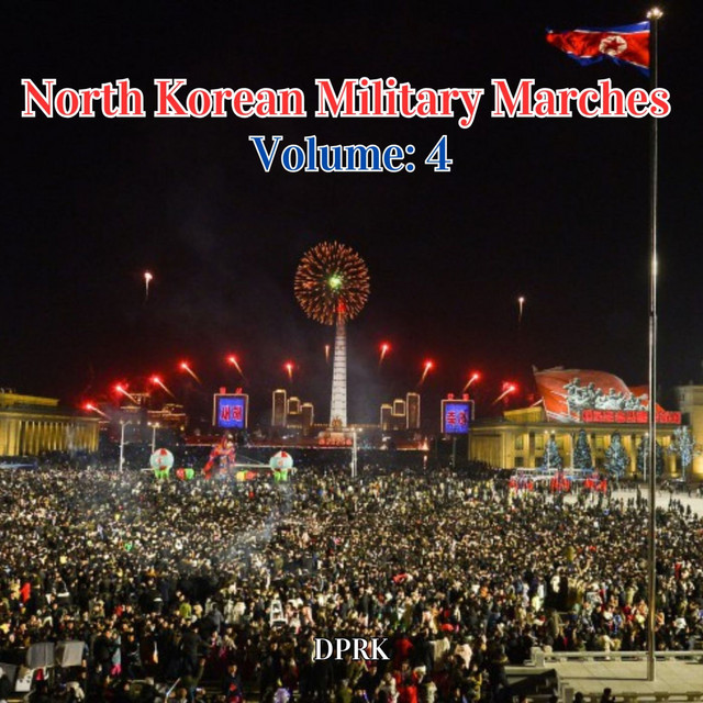 North Korean Military Marches Volume: 4 cover art