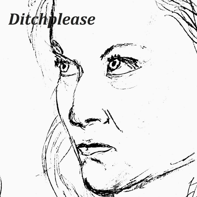 Ditch Please cover art