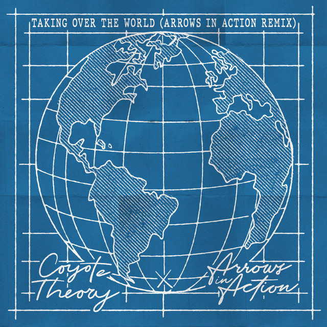 Taking Over the World (Arrows in Action Remix) cover art