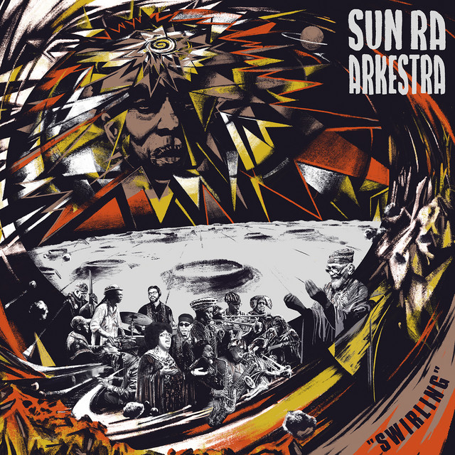 Angels and Demons at Play — Sun Ra Arkestra